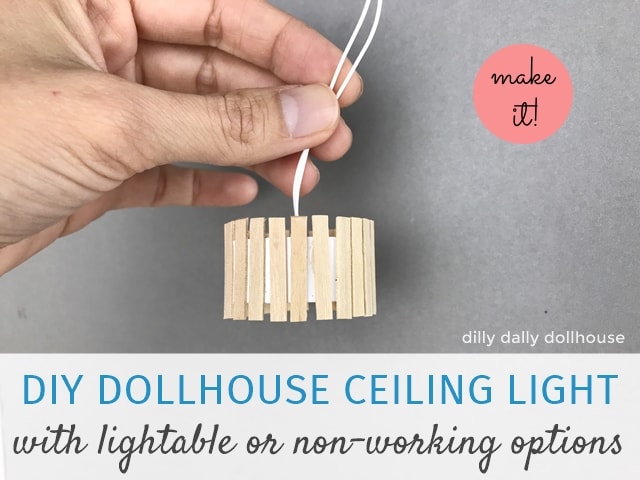 DIY dollhouse ceiling light held by hand